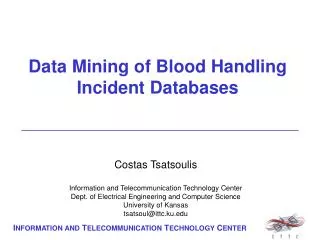 Data Mining of Blood Handling Incident Databases