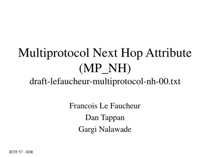 multiprotocol next hop attribute mp nh draft lefaucheur multiprotocol nh 00 txt