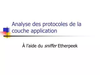 analyse des protocoles de la couche application