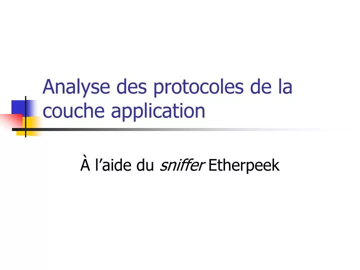 analyse des protocoles de la couche application