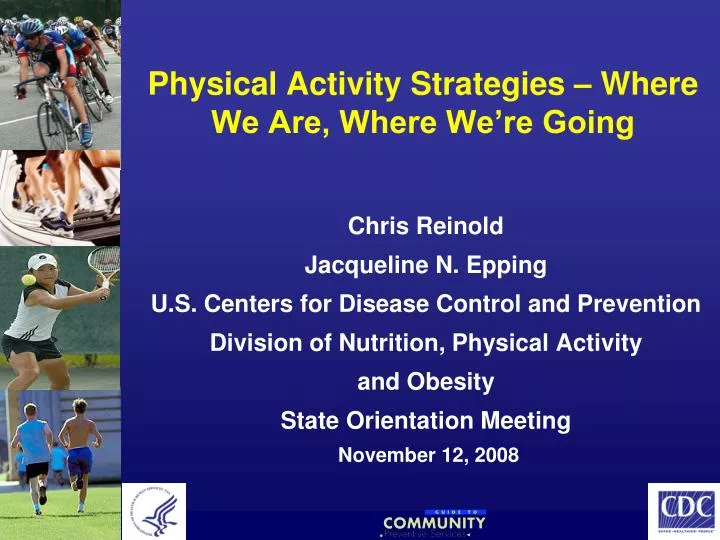 physical activity strategies where we are where we re going