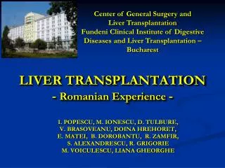LIVER TRANSPLANTATION - Romanian Experience -
