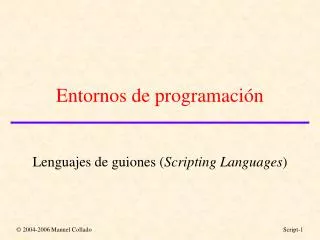 entornos de programaci n