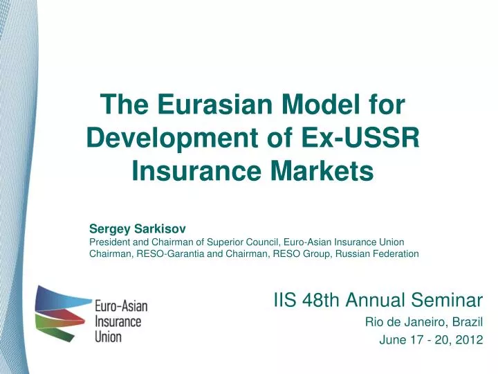 the eurasian model for development of ex ussr insurance markets