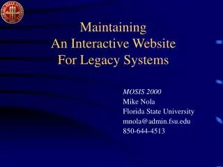 Maintaining An Interactive Website For Legacy Systems