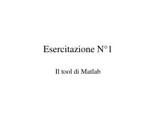 esercitazione n 1