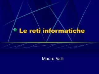le reti informatiche