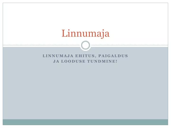 linnumaja