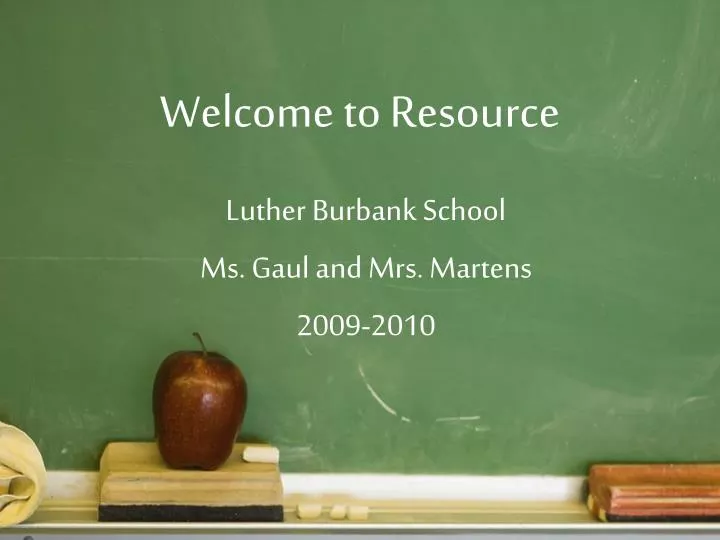 luther burbank school ms gaul and mrs martens 2009 2010