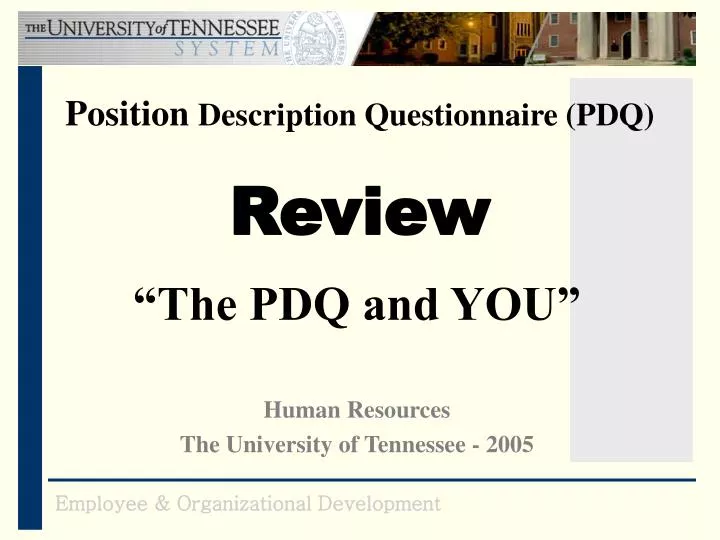 position description questionnaire pdq review