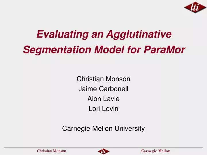 evaluating an agglutinative segmentation model for paramor