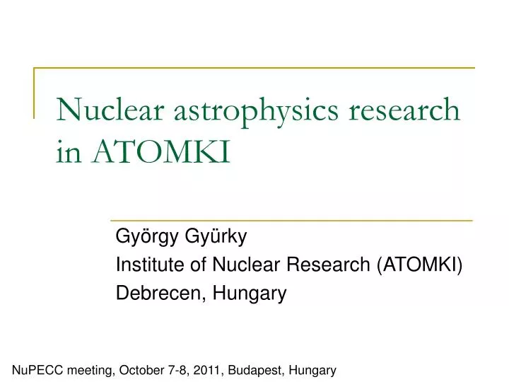 nuclear astrophysics research in atomki