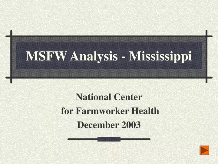 msfw analysis mississippi