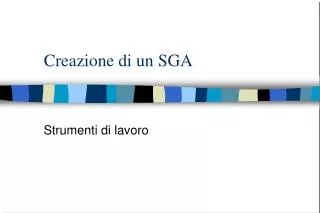 creazione di un sga