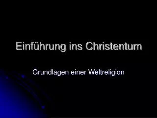 einf hrung ins christentum