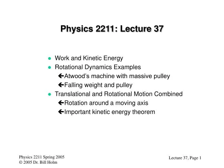 physics 2211 lecture 37