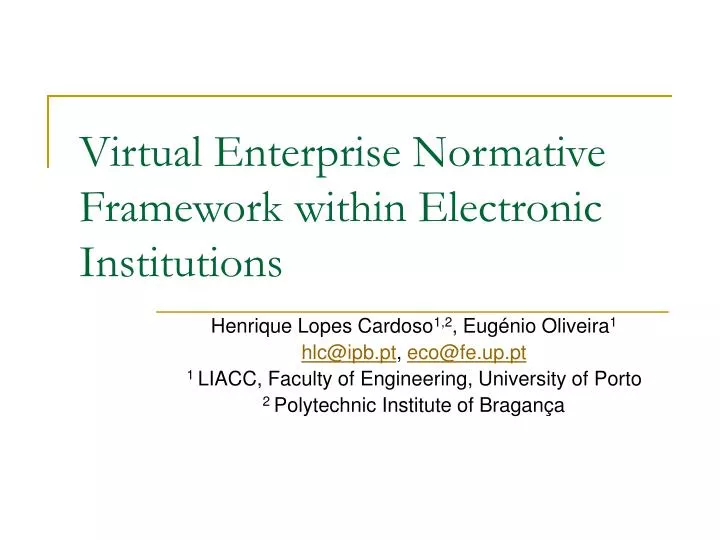 virtual enterprise normative framework within electronic institutions