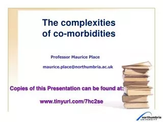 The complexities of co-morbidities