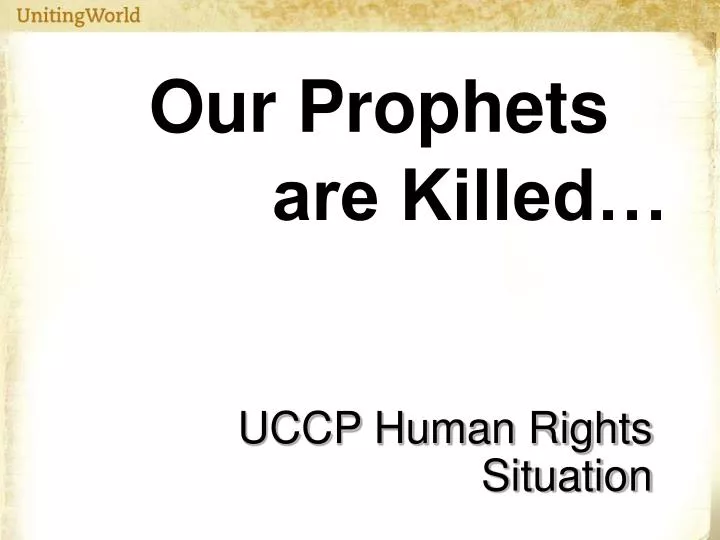 our prophets are killed