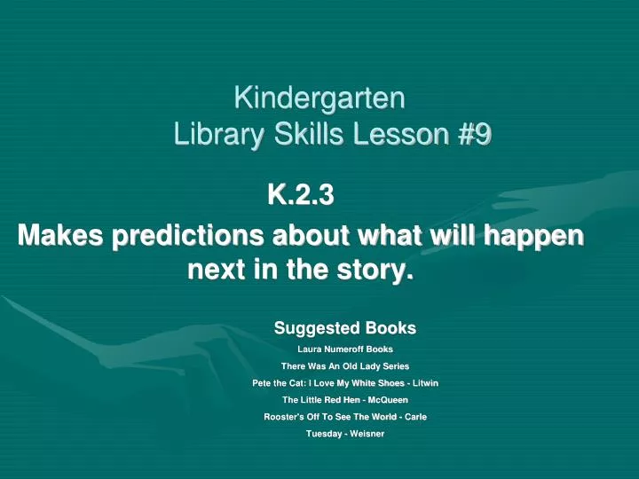 kindergarten library skills lesson 9
