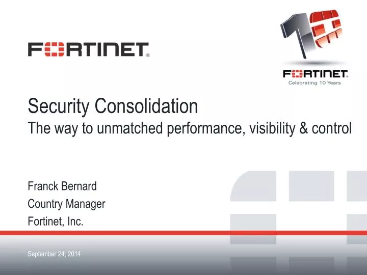 security consolidation the way to unmatched performance visibility control