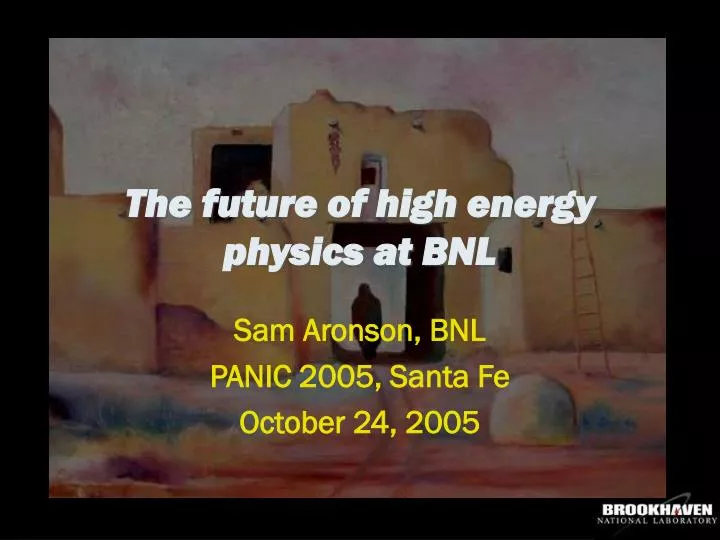 the future of high energy physics at bnl