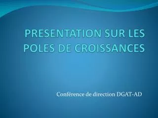 presentation sur les poles de croissances