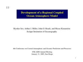 d evelopment of a regional coupled ocean atmosphere model