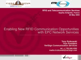 Enabling New RFID Communication Opportunities with EPC Network Services