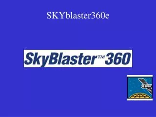 SKYblaster360e