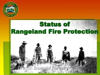 Status of Rangeland Fire Protection