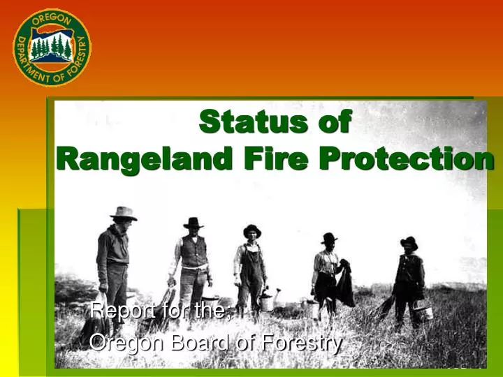 status of rangeland fire protection