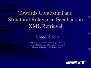 Towards Contextual and Structural Relevance Feedback in XML Retrieval