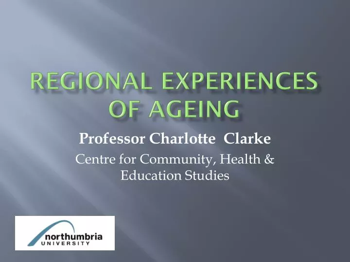 regional experiences of ageing