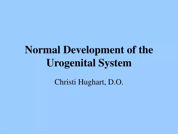normal development of the urogenital system