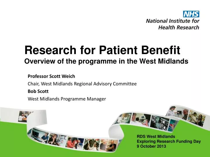 research for patient benefit overview of the programme in the west midlands