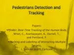 Pedestrians Detection and Tracking