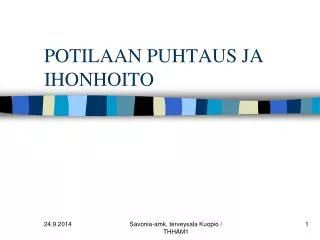 potilaan puhtaus ja ihonhoito