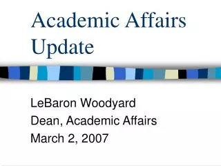 Academic Affairs Update
