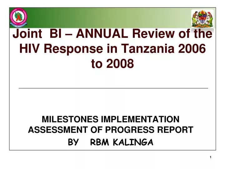 joint bi annual review of the hiv response in tanzania 2006 to 2008