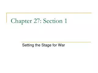 Chapter 27: Section 1