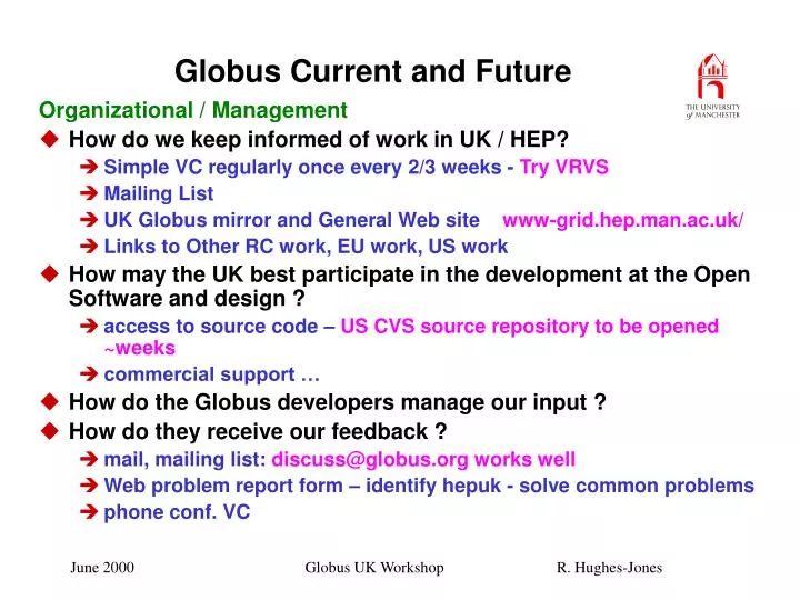 globus current and future