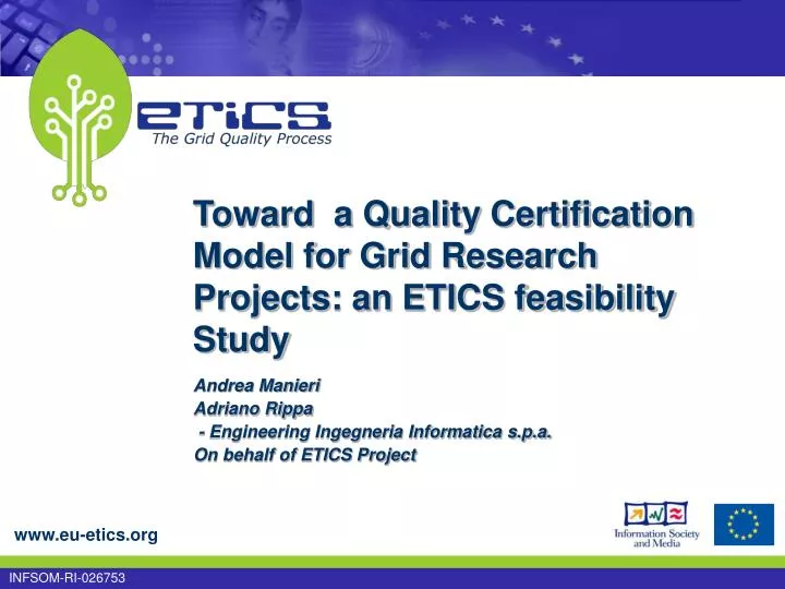 toward a quality certification model for grid research projects an etics feasibility study