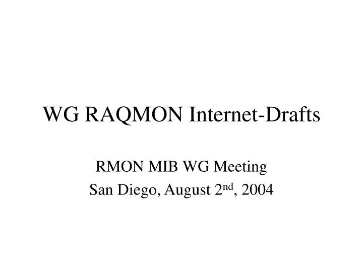 wg raqmon internet drafts