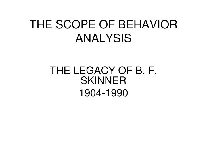 the scope of behavior analysis