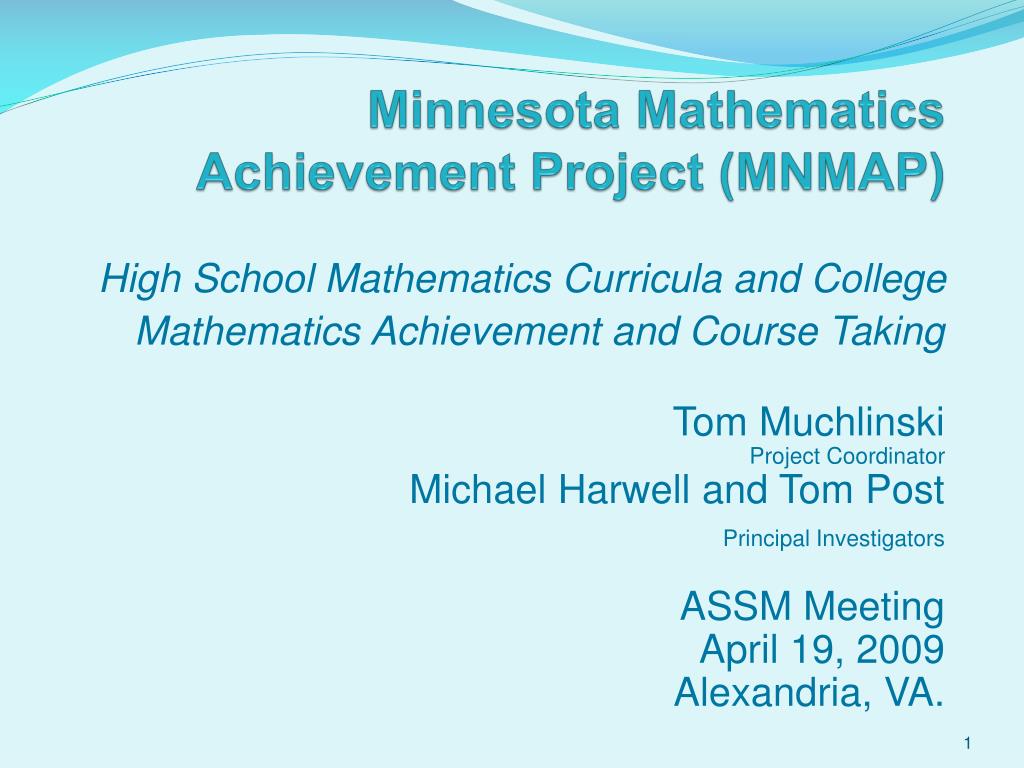 Mn Math PPT - Minnesota Mathematics Achievement Project (MNMAP) PowerPoint ...