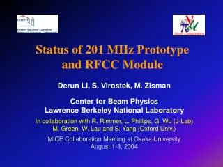 Status of 201 MHz Prototype and RFCC Module
