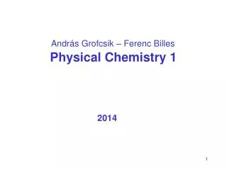 Physical Chemistry 1