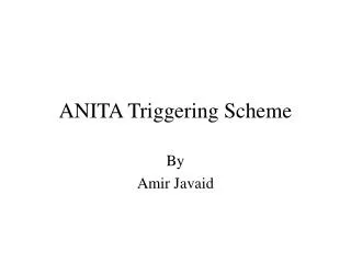 ANITA Triggering Scheme