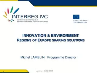 INNOVATION &amp; ENVIRONMENT Regions of Europe sharing solutions
